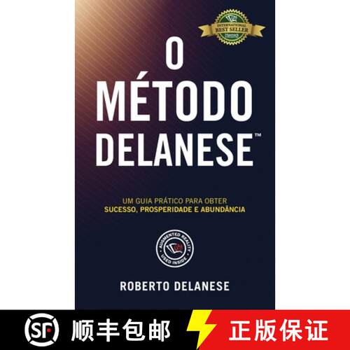 【3-4周达】O Método Delanese: Um guia prático para obter Sucesso, Prosperidade e Abundância [9781774820780]