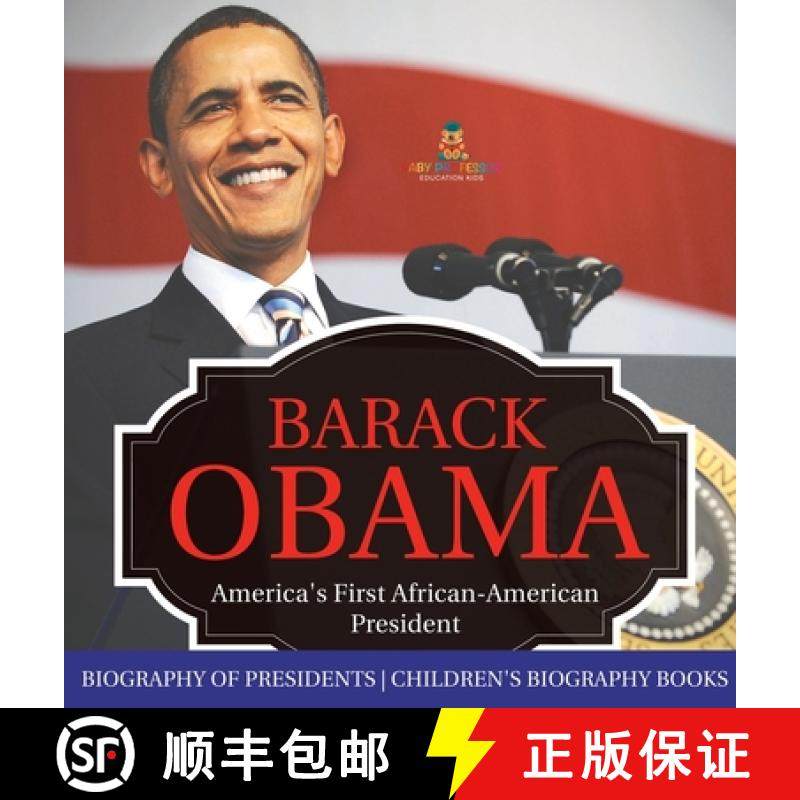 【3-4周达】Barack Obama: America's First African-American President - Biography of Presidents | Child... [9798869414205]