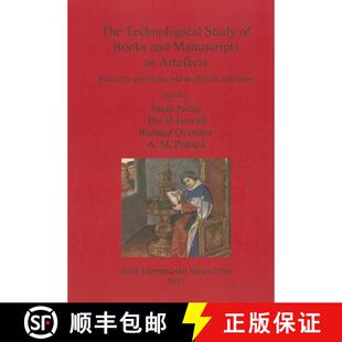 【3-4周达】The Technological Study of Books and Manuscripts as Artefacts: Research questions and anal... [9781407307671]