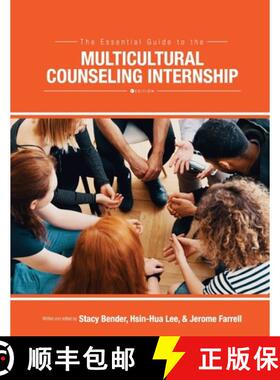 【3-4周达】The Essential Guide to the Multicultural Counseling Internship [9781516509058]