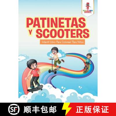 预订 Patinetas Y Scooters: Infantil Libro Para Colorear Para Niños [9780228217367]