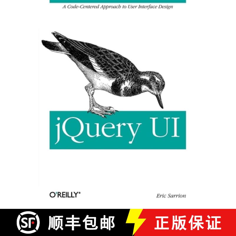【3-4周达】jQuery Ui: Learn How to Use Dialogs, Autocomplete, and More [9781449316990]