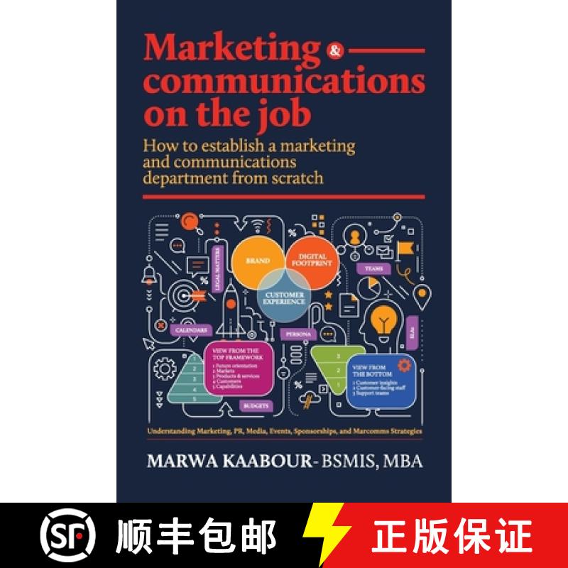 【3-4周达】Marketing & Communications On The Job: How to Establish a Marketing and Communications Dep... [9781761240737]