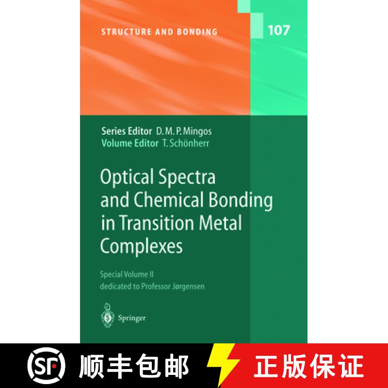 【3-4周达】Optical Spectra and Chemical Bonding in Transition Metal Complexes: Special Volume II, ded... [9783642056529]