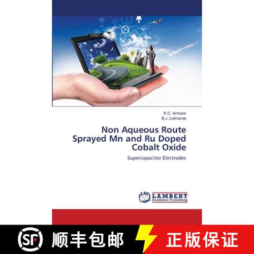 预订 Non Aqueous Route Sprayed Mn and Ru Doped Cobalt Oxide [9786139829514]