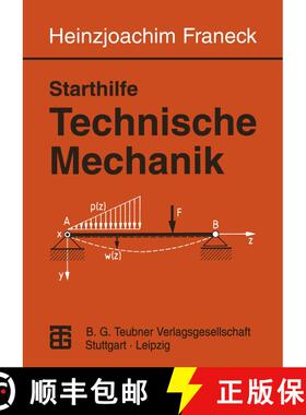 【3-4周达】Starthilfe Technische Mechanik: Ein Leitfaden für Studienanfänger des Ingenieurwesens [9783815430248]
