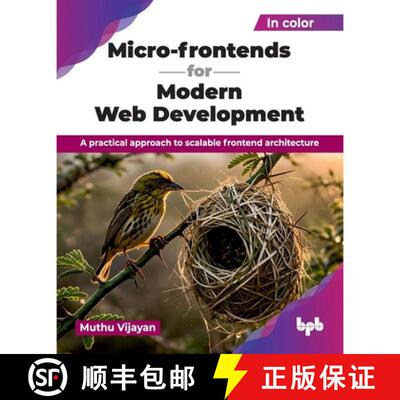 【3-4周达】Micro-frontends for Modern Web Development: A practical approach to scalable frontend arch... [9789378541483]