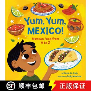 【3-4周达】Yum, Yum, Mexico!: Mexican Food from A to Z [9780593650219]
