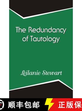 预订 The Redundancy of Tautology [9789390601820]