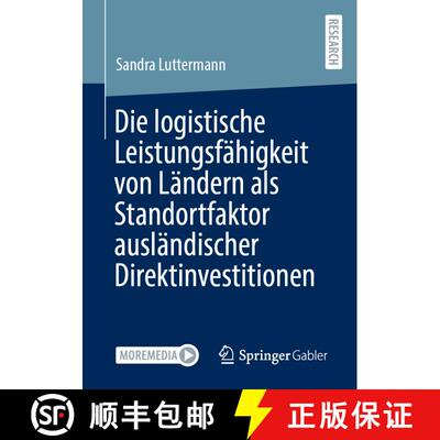 【3-4周达】Die logistische Leistungsfähigkeit von Ländern als Standortfaktor ausländischer Direkti... [9783658389079]