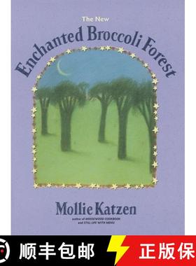 【3-4周达】New Enchanted Broccoli Forest: And Other Timeless Delicacies [9781580081269]