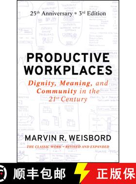【3-4周达】Productive Workplaces: Dignity, Meaning, And Community In The 21St Century, Third Edition,... [9780470900178]