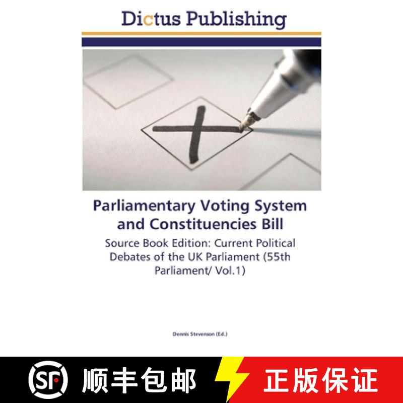 预订 Parliamentary Voting System and Constituencies Bill [9783845469331]