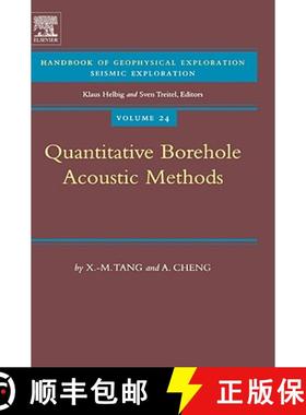【3-4周达】Quantitative Borehole Acoustic Methods: Volume 24 [9780080440514]