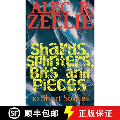 【3-4周达】Shards, Splinters, Bits and Pieces [9798231539376]
