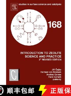 【3-4周达】Introduction to Zeolite Molecular Sieves: Volume 168 [9780444530639]