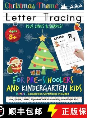 预订 Letter Tracing Book For Pre-Schoolers and Kindergarten Kids - Christmas Theme: Letter Handwritin... [9781922515346]