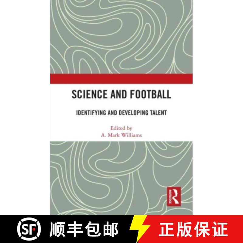 【3-4周达】Science and Football: Identifying and Developing Talent [9781032452173]
