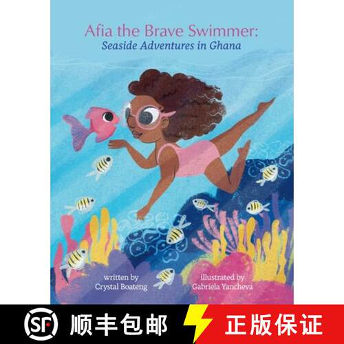 【3-4周达】Afia the Brave Swimmer: Seaside Adventures in Ghana [9781736224618]