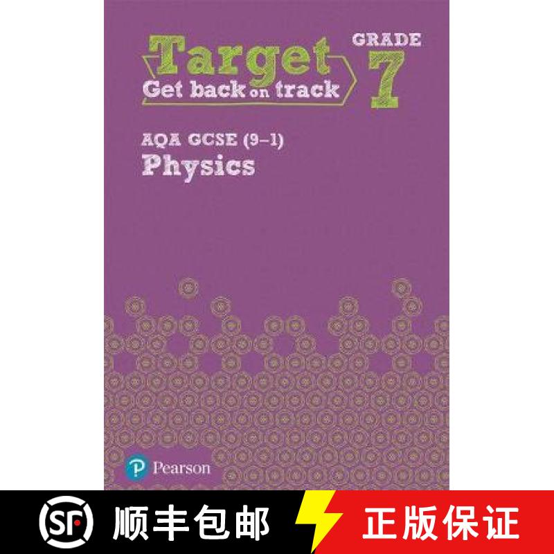 【2-3周达】Target Grade 7 AQA GCSE (9-1) Physics Intervention Workbook [9781292245782]
