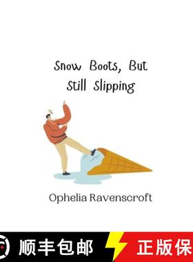 预订 Snow Boots, But Still Slipping [9789916942352]