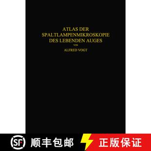 【3-4周达】Atlas der Spaltlampenmikroskopie des Lebenden Auges: Mit Anleitung zur Technik und Methodi... [9783642904974]