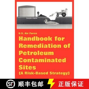 for Petroleum Handbook Based 9781410222657 Risk Remediation 3周达 Sites Contaminated Strategy