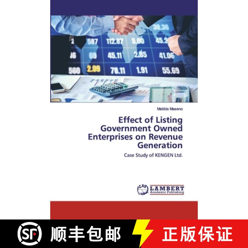 预订 Effect of Listing Government Owned Enterprises on Revenue Generation [9786202525817]