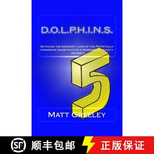 D.O.L.P.H.I.N.S. 9780997966893 ... 4周达 Potentially the Detailing Inhabitants Ordinary Humorous Lives