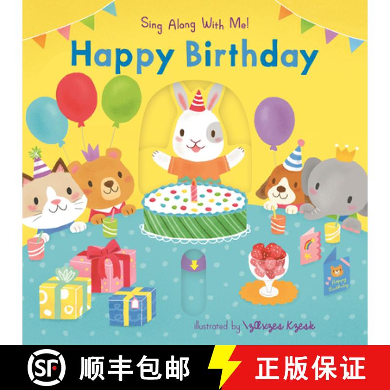 预订 Happy Birthday: (An Interactive Board Book with Sliders and Qr Code for Instrumental and Vocal V... [9781536241457]
