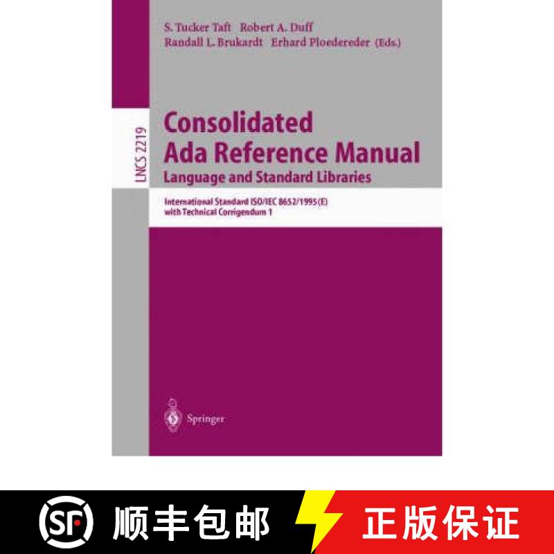 【3-4周达】Consolidated ADA Reference Manual: Language and Standard Libraries [9783540430384]