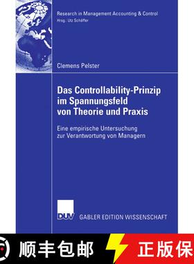 【3-4周达】Das Controllability-Prinzip im Spannungsfeld von Theorie und Praxis: Eine empirische Unter... [9783835003873]