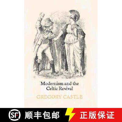 【3-4周达】精装 Modernism and the Celtic Revival [9780521793193]