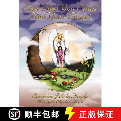 【3-4周达】Seek and You Shall Find Your Angel [9781847480781]