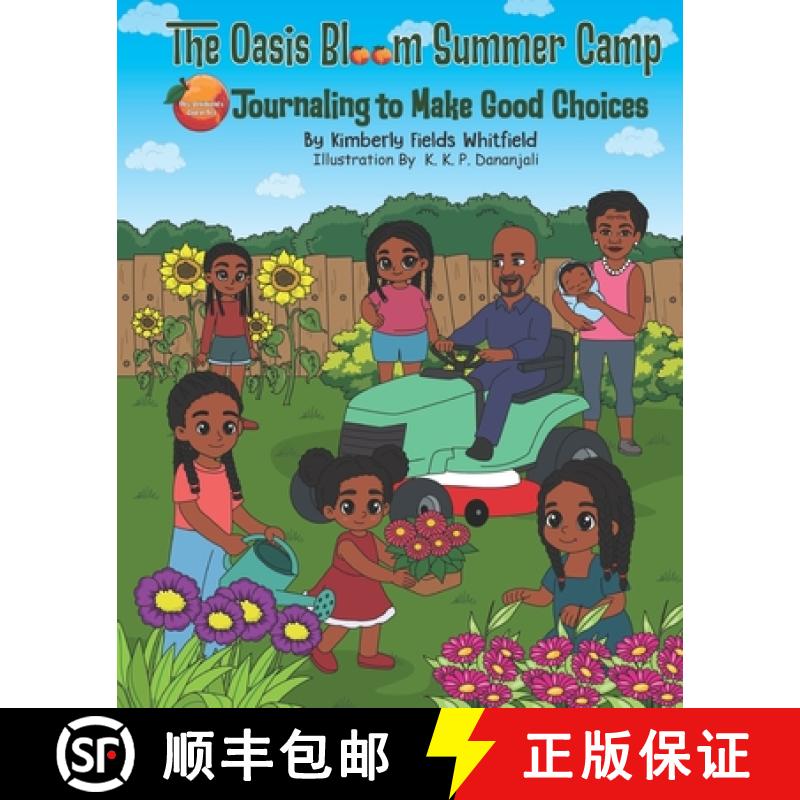【2-3周达】The Oasis Bloom Summer Camp : Journaling To Make Good Choices [9781948605915]