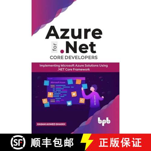 【3-4周达】Azure for .NET Core Developers: Implementing Microsoft Azure Solutions Using .NET Core Fra... [9789389328448]