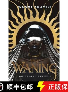 【3-4周达】The Waning: Age of Realignment I [9798990470910]