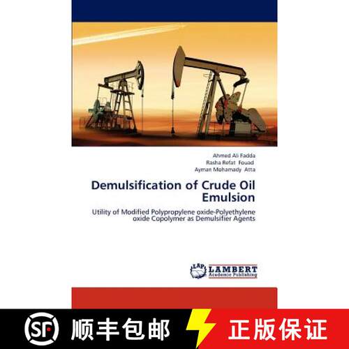 预订 Demulsification of Crude Oil Emulsion [9783659160875]