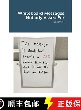 【3-4周达】Whiteboard Messages Nobody Asked For [9781387325153]