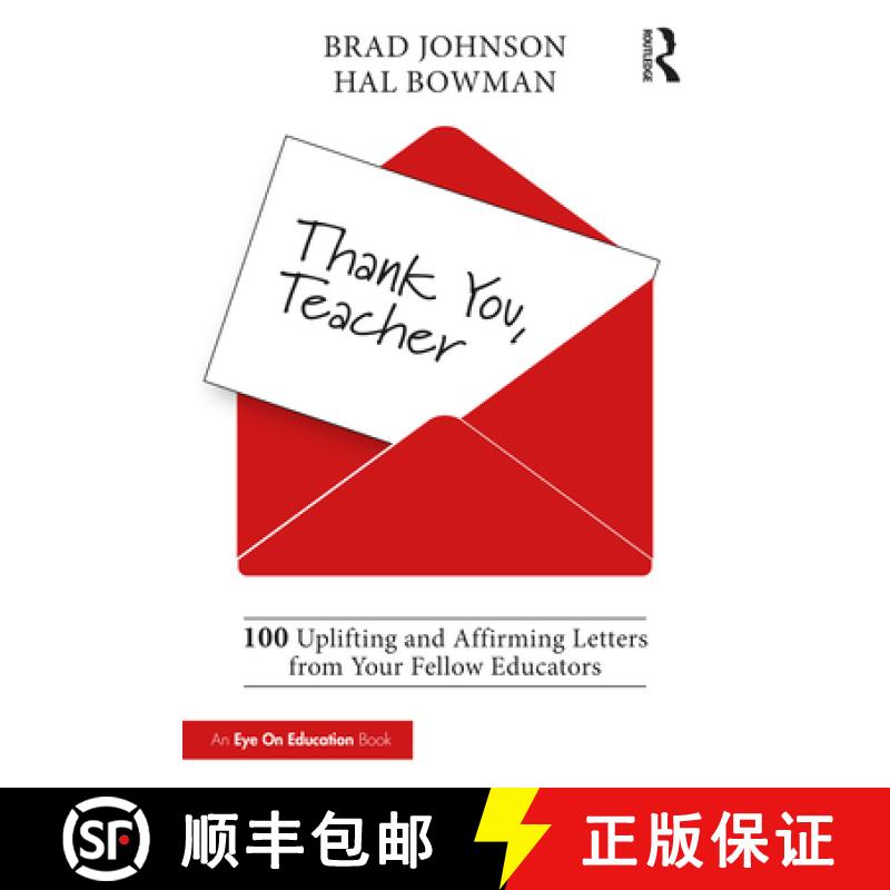 【3-4周达】Thank You, Teacher: 100 Uplifting and Affirming Letters from Your Fellow Educators [9781032068299]