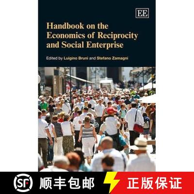 【3-4周达】Handbook on the Economics of Reciprocity and Social Enterprise [9781849804639]