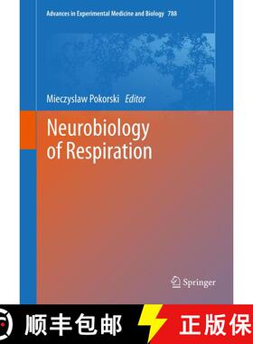 【3-4周达】精装 Neurobiology of Respiration [9789400766266]