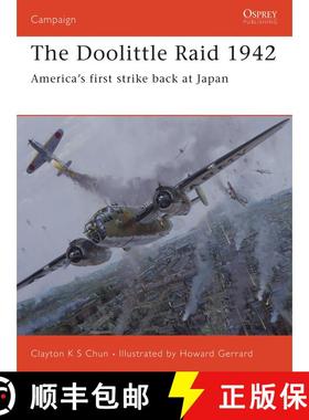【3-4周达】The Doolittle Raid 1942: America’s first strike back at Japan [9781841769189]
