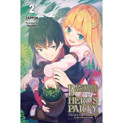 【4周达】Banished from the Hero's Party, I Decided to Live a Quiet Life in the Countryside, Vol. 2 (L... [9781975312473]