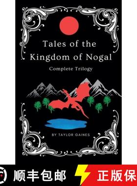【3-4周达】Tales of the Kingdom of Nogal - Complete Trilogy [9798224682737]