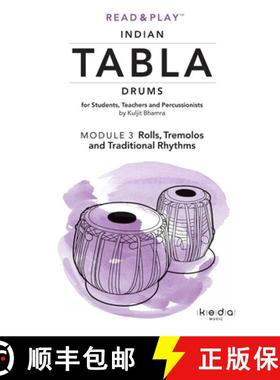 【3-4周达】Read and Play Indian Tabla Drums MODULE 3: Rolls, Tremolos and Traditional Rhythms [9780244909420]