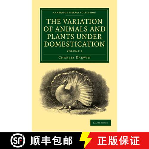 【3-4周达】The Variation of Animals and Plants Under Domestication - Volume 2 [9781108014236]