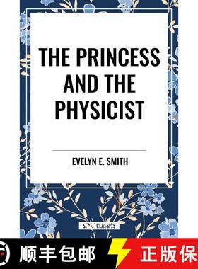 【3-4周达】The Princess and the Physicist [9798880919468]