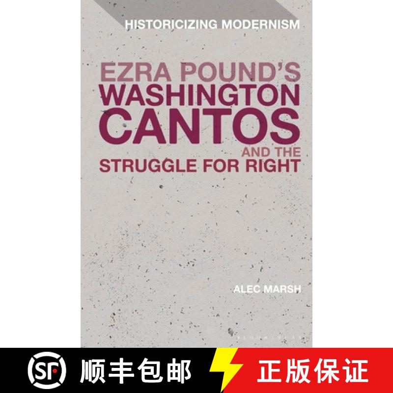 【3-4周达】Ezra Pound's Washington Cantos and the Struggle for Light [9781350096554]