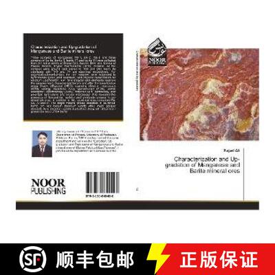 预订 Characterization and Up-gradation of Manganese and Barite mineral ores [9783330849488]